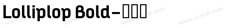 Lolliplop Bold字体转换